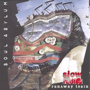 Soul asylum - Runaway train