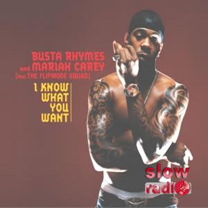 Busta Rhymes feat. Mariah Carey - I know what you want